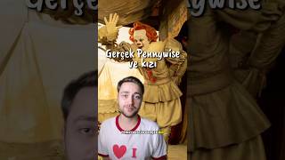 Gerçek Pennywise Ve Kızı