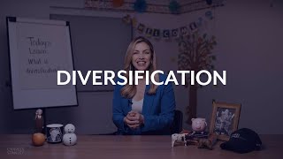 What is Diversification?  | Charles Stanley Learning Centre
