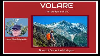 &quot;Volare&quot; (Nel blu dipinto di blu) -di D. Modugno-canta efisio puligheddu -