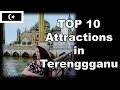 10 Best Places to Visit in Terengganu, Malaysia