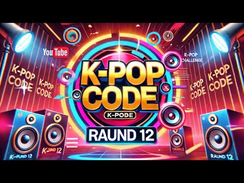 K-POP CODE✨RAUND 12⚡️