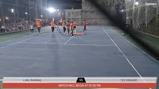 Laal Bawaal Vs Tez Angare Live Cricket Match Woods Premier League - Season 4 Live - Mahindra Woods