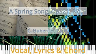 Download Lagu 🎹A Spring Song, Op. 21, No. 2, Chord \u0026 Lyrics, C. Hubert H. Parry, Synthesia Piano MP3
