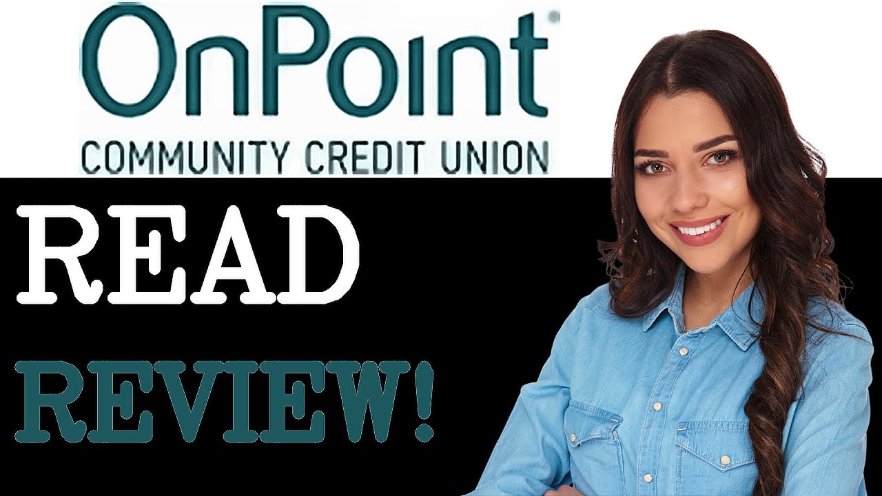 On Point Community Credit Union Review - Is It A Smart Choice (2025)