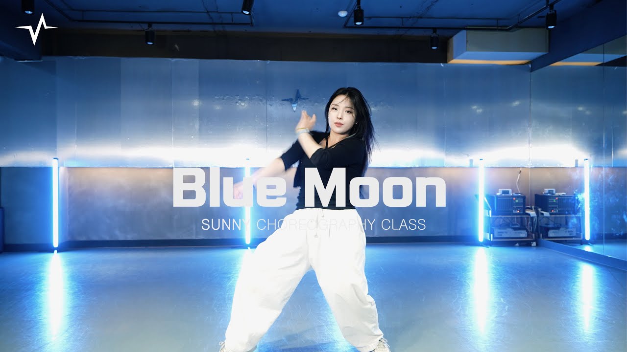 [4K] Blue Moon - 효린 l dance choreography l sunny basic class l 컨트롤비트코리아 ...