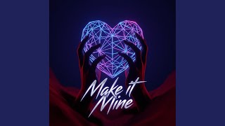 Download Lagu Make It Mine Download Lagu Make It Mine