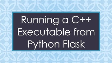 Running a C++ Executable from Python Flask