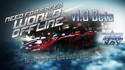 Need for Speed World | OFFLINE v1.0 Beta [HD]
