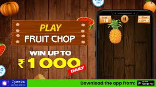 Play fruit chop & Win Up to Rs. 1,000 daily. #Qureka #onlinegame #fruitchop screenshot 5