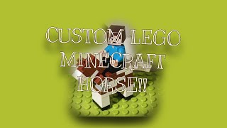 Custom Lego Minecraft Horse! | Lego Tutorial