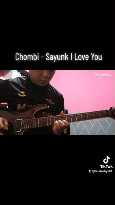 Chombi - Sayunk I Love You (Guitar Solo Cover)
