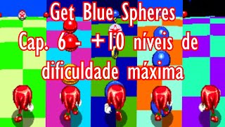Vamos Jogar Get Blue Spheres-Capítulo 6-Mais 10 níveis de dificuldade máxima