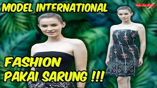 Download lagu Sarung Jadi Ide Fashion Model Bule Ini !!! mp3