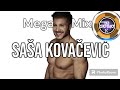 Saa kovaevi mega mix 2023 by dj sergio k