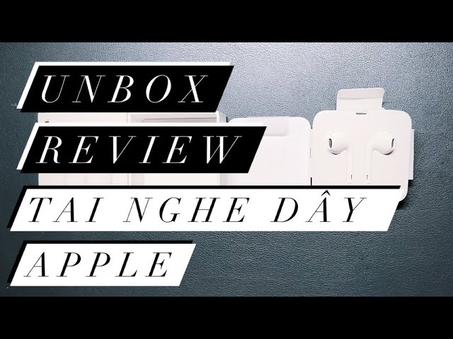 Unbox & review tai nghe cho iphone apple - Earpods lighting connector | Hàng tuy cũ chất - xịn