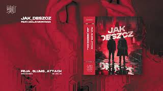 Peja/Slums Attack ft. Malik Montana - Jak deszcz (prod. Magiera)