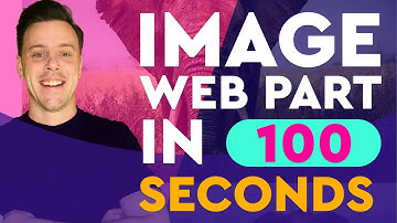 SharePoint Tutorial - The Image Web Part in 100 seconds(ish) - 2023 updated features