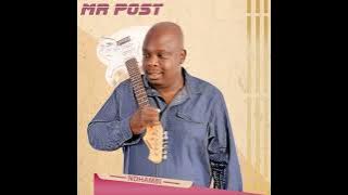 Mr Post - Nghoma [ Audio]