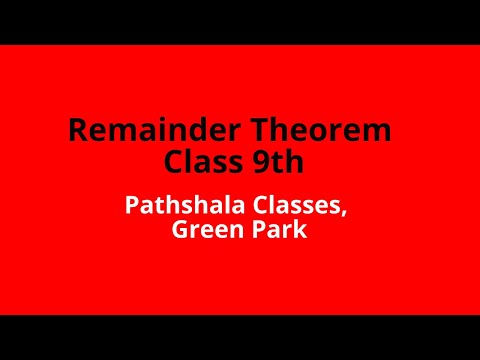 remainder theorem class 9