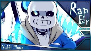 Rap do Sans (Undertale) - Yukki