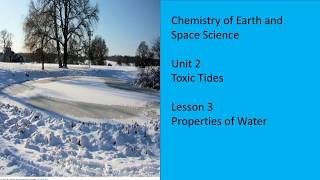CESS   Unit 2   Lesson 3   Properties of Water