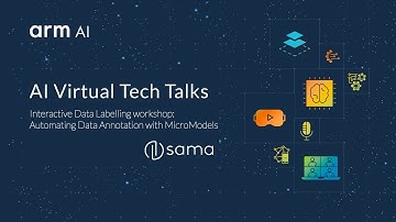 AI Tech Talk from Sama Source: Interactive Data Labelling workshop: Automating Data Annotation