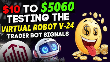 Live Testing Virtual Robot V24 Pro Signals - $10 to $5060 Profit