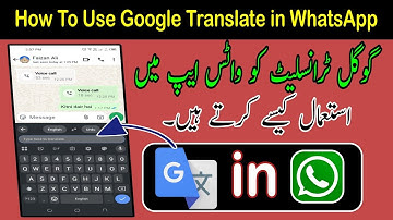 How To Use Google Translate in WhatsApp | google translate Whatsapp mein kaise use kare | translator