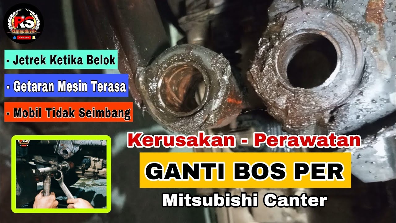 Cara Ganti Bosh Per Mitsubishi Canter | Bushing Per / Bosh Per / Bantalan Per / Karet Per