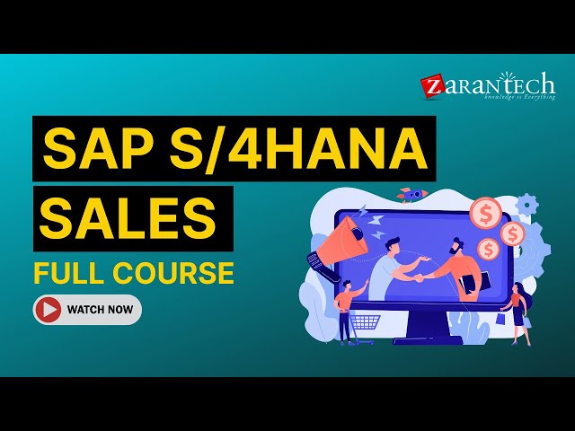 SAP S/4HANA Sales (aka SAP SD) Full Course | ZaranTech - YouTube
