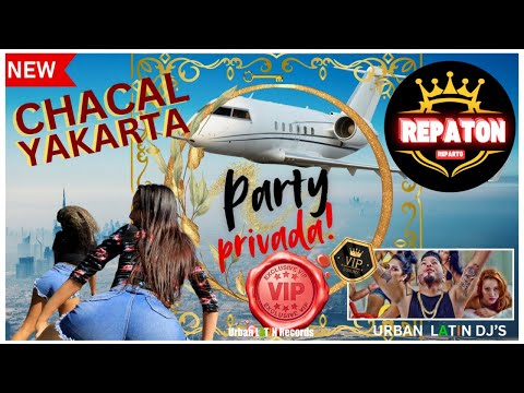 Chacal, Yakarta - Party Privada - Repaton 2025 #chacal #reparto #repartocubano @ChacalRLM
