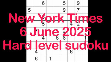 Sudoku solution – New York Times 6 June 2025 Hard level