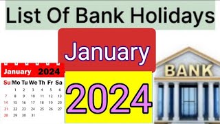 List of Bank holidays January 2024/ January 2024 Bank Holidays In India