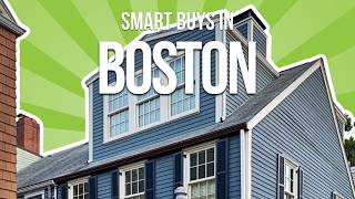 5 Boston Neighborhoods That Are Smart Buys in 2025