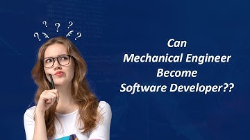 Can Mechanical Engineer Become Software Developer?