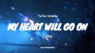 OxYy Cover - My Heart Will Go On