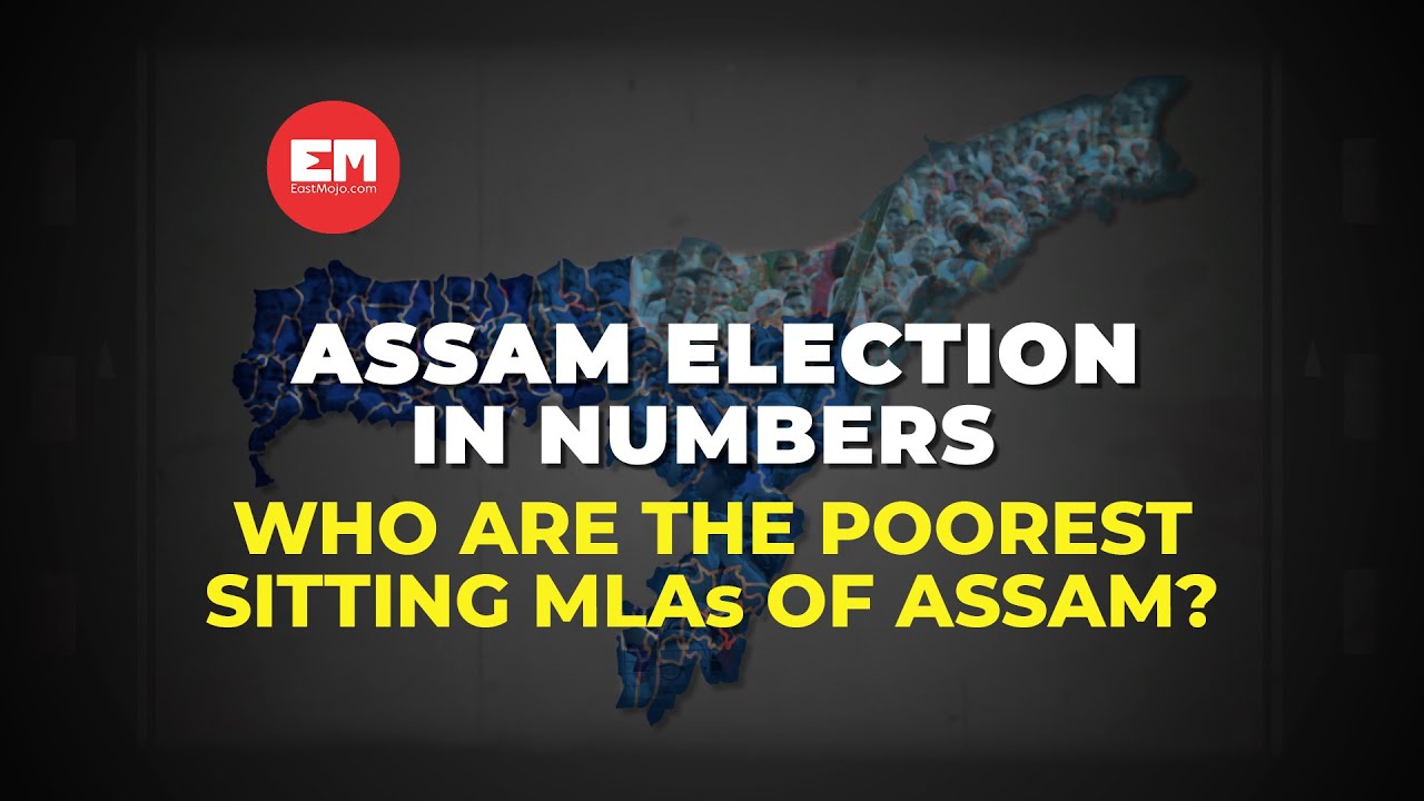 Assam election in Numbers: Who are the poorest MLAs?