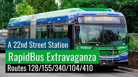 [1080p] [60fps] A 22nd St Station RapidBus Extravaganza