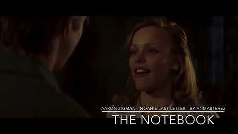 Aaron Zigman - Noah’s Last Letter - The Notebook