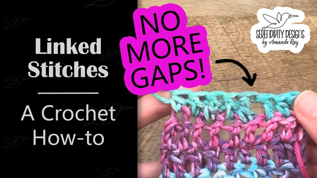 Linked Stitches - A Crochet How-to