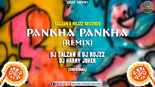 Pankha Pankha Remix | Momtaz | Dutch Mix | Salzan X RojzZ X Harry Joker Remix!