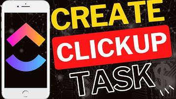 Een taak aanmaken in de ClickUp-app
