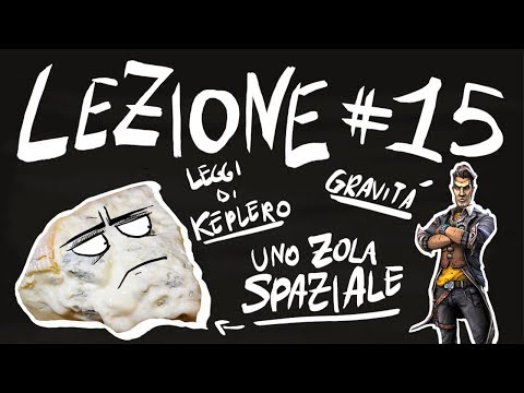 FISICA Teoria #15 - LEGGI di KEPLERO, FORZA di GRAVITA&#039;, CAMPO GRAVITAZIONALE