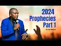 2024 Prophecies [Part One] - Dr. Ian Ndlovu