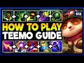 How To MASTER TEEMO in UNDER 24 HOURS! - Season 12 Teemo Guide (New Updated Guide)