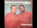 Zé Do Carro e Candieiro-História Do Canarinho Prisioneiro