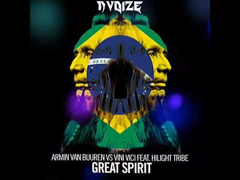 Armin Van Buuren Vs Vini Vici Feat. Hilight Tribe - Great Spirit