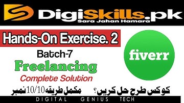 How to Solve Freelancing Hands On Exercises | DigiSkills Freelancing Hands On Exercise 2 #digiskills