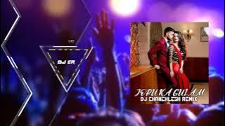 joru ka gulam banke rahunga official song by mix Dj Sanjay & ash amarpatan