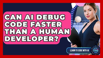 Can AI Debug Code Faster Than A Human Developer? - Learning To Code With AI